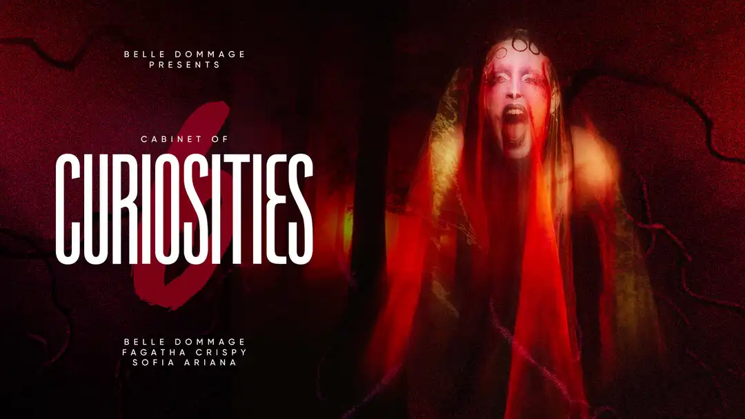 Cabinet Of Curiosities #6 - Queer Cabaret With Belle Dommage