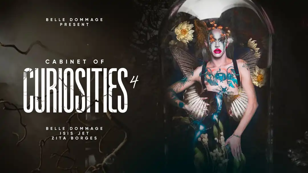 Cabinet Of Curiosities #4 - Queer Cabaret With Belle Dommage