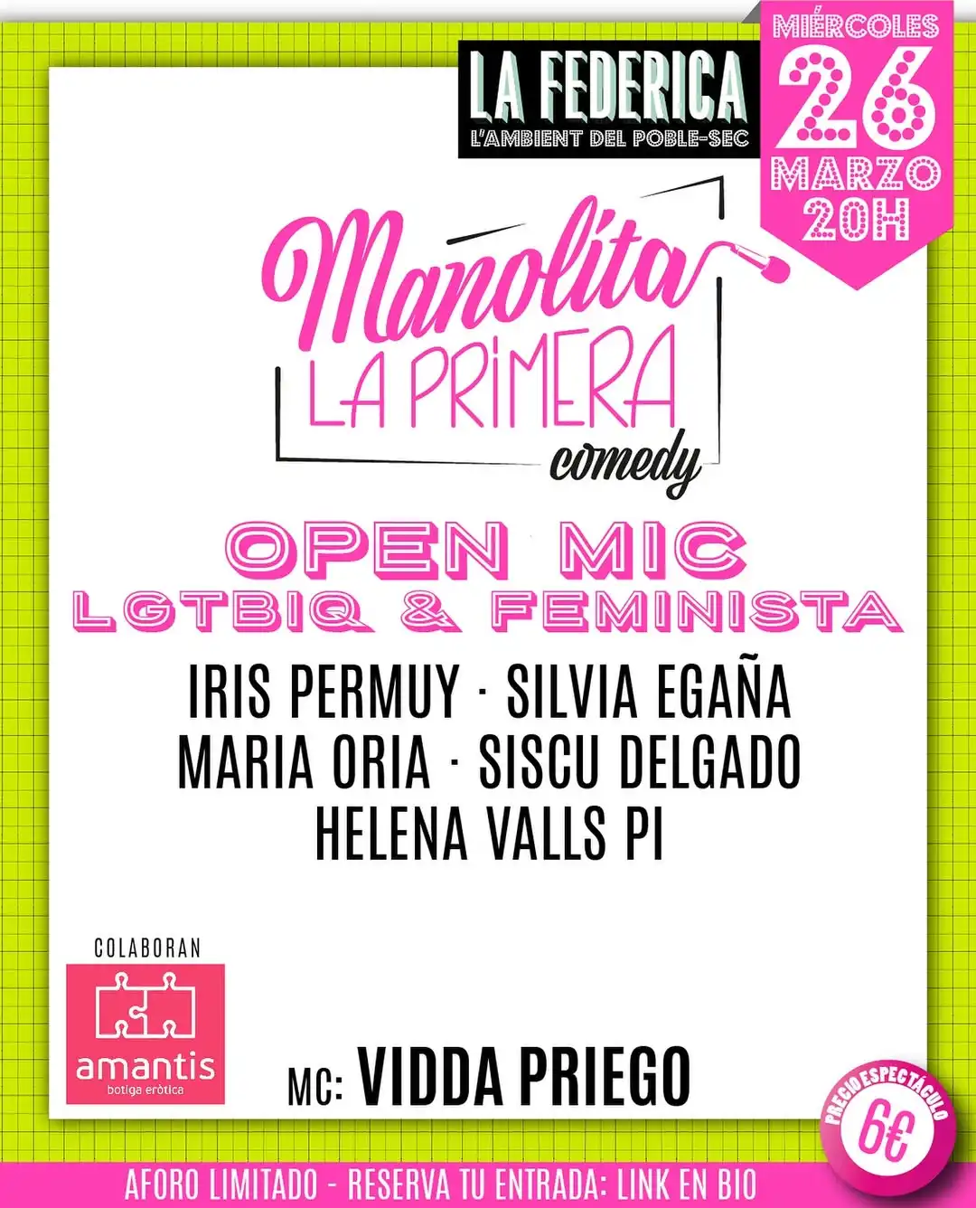 Manolita la Primera Comedy Open Mic