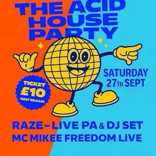 The Acid House Party