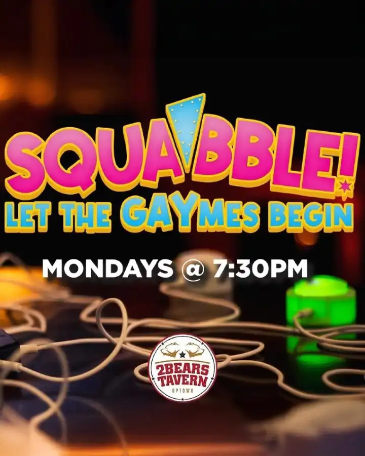 SQUABBLE! LET THE GAYmes BEGIN