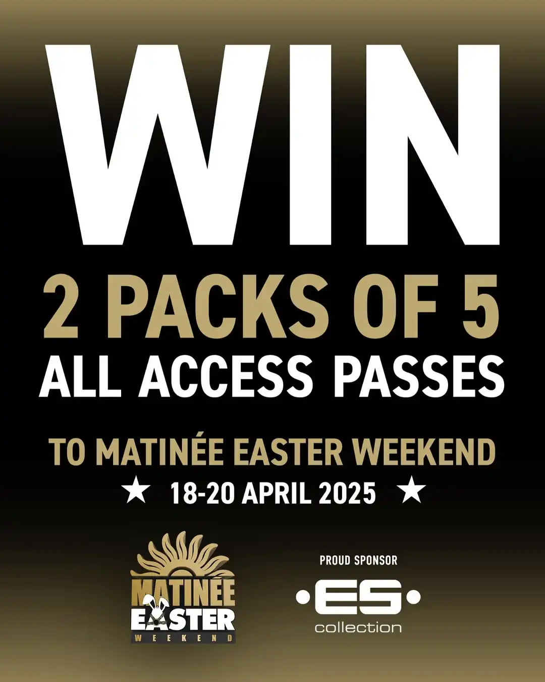 Matinée Easter Weekend 10th Anniversary